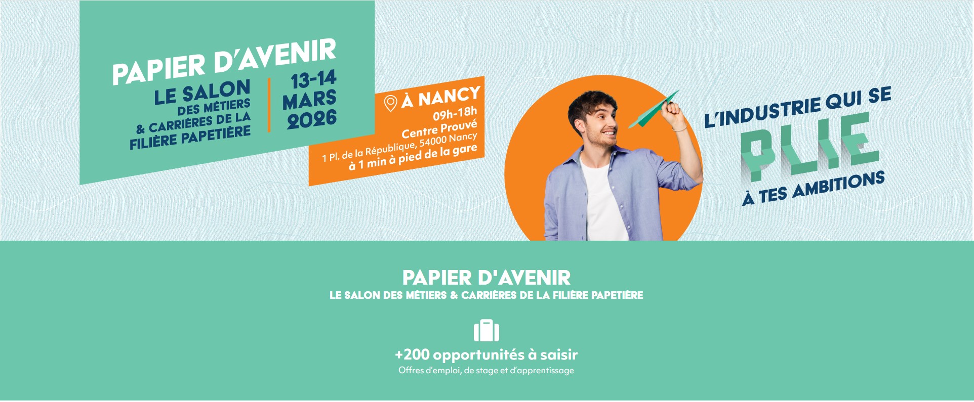 Voir papier-davenir.fr Salon Papier d'Avenir, salon des métiers et carrières de la filière papetière 13-14 mars 2026 : L'industrie qui se plie à tes ambitions
