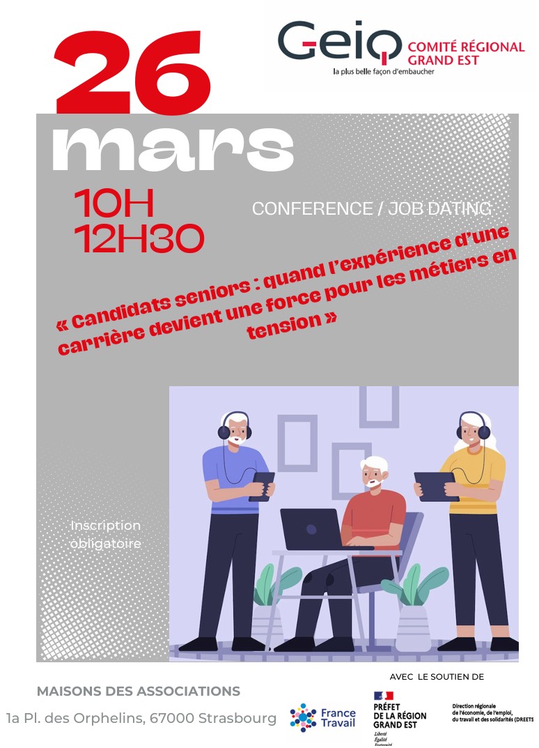 CONFERENCE / JOB DATING quand l'exp�rience d'une carri�re devient une force pour les m�tiers en tension